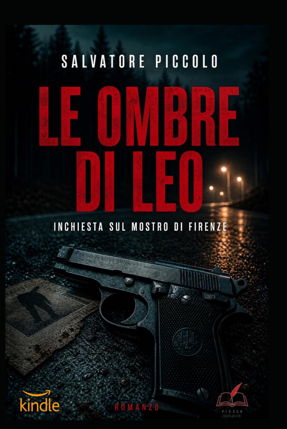  Le ombre di Leo: Indagine sul Mostro di Firenze